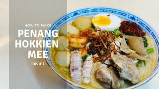 Penang Hokkien Mee Prawn Noodles  Penang Street Food Recipes [upl. by Nefen]