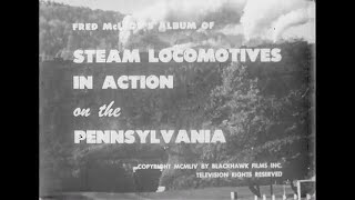 Steam Locomotives in Action on the Pennsylvania 1954 [upl. by Ecyac]