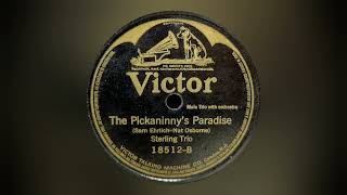 quotThe Pickaninnys Paradisequot Sterling Trio  1918 Victor 78rpm Record Transfer ATLP120xBTusb [upl. by Aliek919]