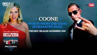 Coone  Words From The Gang Korsakoff RMX [upl. by Ailehpo]