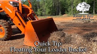 Floating Your Loader Bucket [upl. by Hannahoj940]