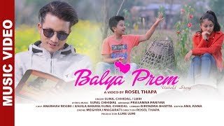 quotBalya Premquot New Nepali Song  Sunil Chhidal Luri  Ft Anubhav Regmi Sunil Chhidal Anjila [upl. by Camile141]