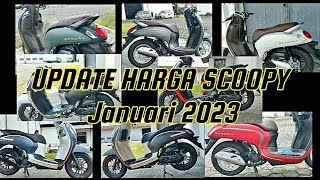 UPDATE HARGA ‼️ new SCOOPY 2023  Semua Type ‼️ [upl. by Ramso962]