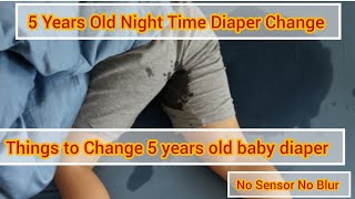 How to Change 5 years old Baby Dirty Diaper Without Disrupting Sleep [upl. by Ennoid]