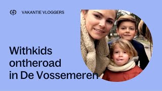 Withkidsontheroad test wie het stoerst is in De Vossemeren  Vakantie Vloggers  Center Parcs [upl. by Eilerua]