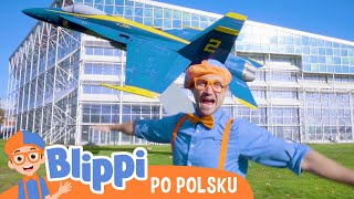 Muzeum lotnictwa  Blippi po polsku  Nauka i zabawa dla dzieci [upl. by Llert]