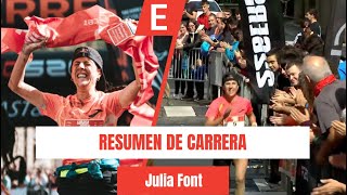 RESUMEN DE CARRERA DE JULIA FONT  GORBEIA SUZIEN 2024 [upl. by Ecirtak188]