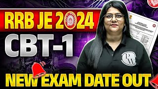 RRB JE 2024 CBT1 Exam Date 2024 Change  RRB JE 2024 New Exam Date Out  RRB JE 2024 [upl. by Nariko]