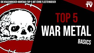 TOP 5 WAR METAL  BESTIAL BLACK METAL  Die MontagsKrachmuckerToplist [upl. by Rabah]