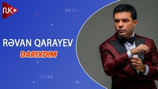 Revan Qarayev  Darixdim Official Audio [upl. by Evad]