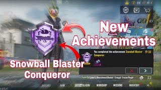 How to complete the Snowball Blaster Conqueror achievement in pubg mobile  new achievements in pubg [upl. by Noevad424]