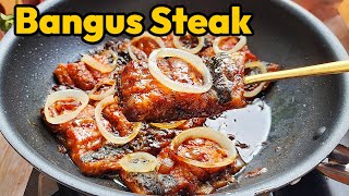 BANGUS STEAK RECIPE [upl. by Ennaimaj]