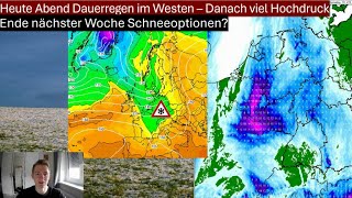 DAUERREGEN viel HOCHDRUCK und Ende nächster Woche erste SCHNEEOPTIONEN [upl. by Arley]