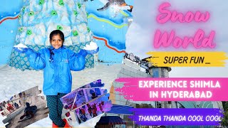 Pari  Snow World  Hyderabads SHIMLA  Live Snow Fall  Loads of fun [upl. by Eilla]