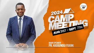 Makerere District Campmeeting Day 7  Pr Kiggundu Frank  Evening [upl. by Norman]