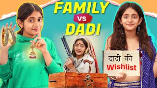 FAMILY vs Dadi  Family Comedy Drama  MyMissAnand [upl. by Parrott276]