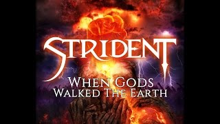 Strident  When Gods Walked the Earth Full Album [upl. by Engracia]