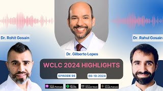 WCLC 2024 Highlights  Exploring Latest Advances in Lung Cancer Treatment [upl. by Iadam93]