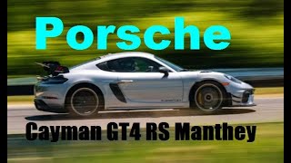 The Porsche Cayman GT4 RS Manthey Is on Another Level [upl. by Aelanna]