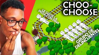 ¿QUÉ PASA CUANDO TOMAS DECISIONES DIFICILES EN UN JUEGO  CHOOCHOOSE [upl. by Odnaloy]