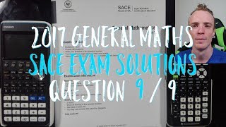 2017 General Maths SACE Exam Solutions Q9 of 9 [upl. by Franciska295]