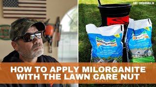 How to Apply Milorganite Fertilizer with the Lawn Care Nut [upl. by Henriha182]