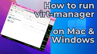 Run VirtManager from MacOS and Windows Without Installation – Easy Remote Access Guide [upl. by Olpe]