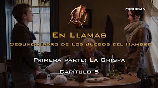 Los Juegos del Hambre  En Llamas  Primera parte La Chispa  Capítulo 5 🏹🔥🥖 [upl. by Adelaide]