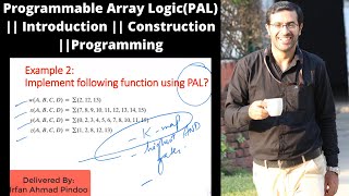 Programmable Array Logic PAL  Introduction  Construction  Programming [upl. by Annissa920]