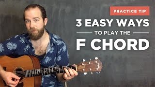 3 Easy Ways to Play the F Chord on Guitar [upl. by Japheth753]