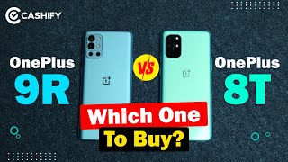 OnePlus 9R Vs OnePlus 8T Full Comparison Which one to buy  Review in Hindi [upl. by Joyce]