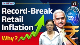 Retail Inflation  Reasons and Consequences  InNews  Drishti IAS English [upl. by Kcolttam164]