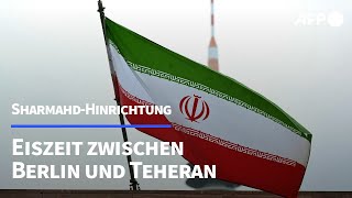 SharmahdHinrichtung Deutschland schließt iranische Generalkonsulate  AFP [upl. by Nylirak]