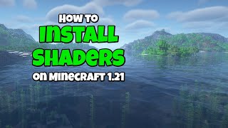 3 Ways to Install Shaders in Minecraft 121  Easy Easier and Easiest [upl. by Lunsford]