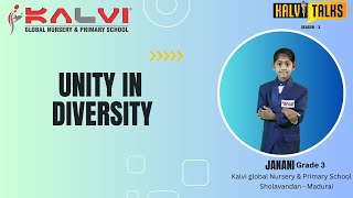 Kalvi Talks  S3  Unity In Diversity  Janani  Grade 3  Kalvi Group of Schools [upl. by Novehc]