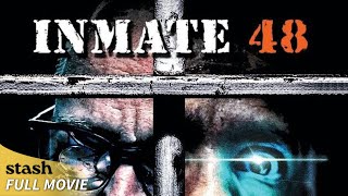 Inmate 48  Mystery Thriller  Full Movie  Suspense Stories [upl. by Ahsoet]