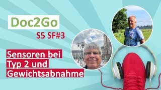 Wie ich meinen Typ2Diabetes mit einem Sensor manage  Podcast Doc2Go S5 SF 3 [upl. by Noyrb431]