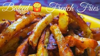 Baked French Fries RecipeNo Oil Oven Fries  How to Make Oven Baked Fries [upl. by Grube158]