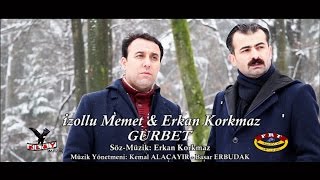 izollu Memet amp Erkan Korkmaz  Gurbet 2016 Official Music Video Klip [upl. by Preuss]