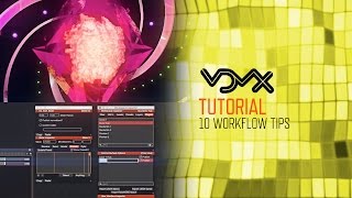 VDMX Tutorial 10 Workflow Tips [upl. by Etrem986]