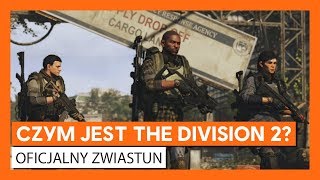 CZYM JEST THE DIVISION 2 OFICJALNY ZWIASTUN [upl. by Adekam]