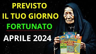 Baba Vanga Previsto il TUO giorno FORTUNATO ad Aprile 2024 [upl. by Saiff]