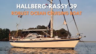 Hallberg Rassy 39  Classic robust ocean cruising boat [upl. by Darom]