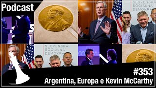 Xadrez Verbal Podcast 353  Argentina Europa e Kevin McCarthy [upl. by Liva]