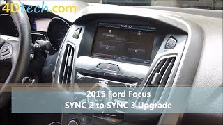 SYNC 2 to SYNC 3 Upgrade  2015 Ford Focus [upl. by Ben467]