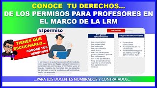 😱🔴MAESTRO CONOCE TU DERECHOS…👉DE LOS PERMISOS PARA PROFESORES EN EL MARCO DE LA LRM [upl. by O'Connell489]