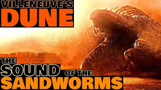 Dune The Sound of the Sandworms Denis Villeneuves Dune [upl. by Wehrle]