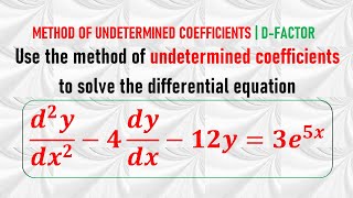 NonHomogeneous 2nd Order ODE  METHOD OF UNDETERMINED COEFFICIENTS  Example 2 [upl. by Lellih]