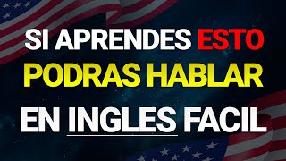 😱🧠 SI APRENDES ESTO PODRÁS HABLAR EL INGLÉS MUY RAPIDO 🧠APRENDE INGLÉS OYENDO CURSO DE INGLES [upl. by Phira777]