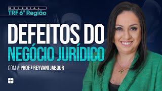 Defeitos do Negócio Jurídico  Profª Reyvani Jabour [upl. by Atinihs]